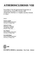 Atherosclerosis VIII: Proceedings of the 8th International Symposium on Atherosclerosis, Rome, 9-13 October 1988