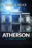 Atherson: A Teen Mystery