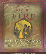 Atherton #2: Rivers of Fire - Audio: Volume 2