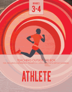 Athlete: Grades 3-4: Fun, Inclusive & Experiential Transition Curriculum for Everyday Learning