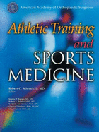 Athletic Training and Sports Medicine - Schenck, Robert C, and Barnes, Ronnie P, and Behnke, Robert S