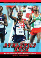 Athletics: The International Track and Field Annual