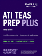 Ati Teas Prep Plus: 2 Practice Tests + Proven Strategies + Online