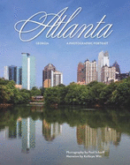 Atlanta: a Photographic Portrait - Kathryn Witt