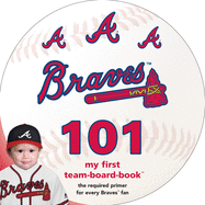 Atlanta Braves 101