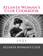 Atlanta Woman's Club Cookbook