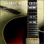 Atlantic Blues: Chicago