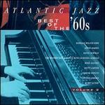 Atlantic Jazz: Best of the '60s, Vol. 2 - Various Artists