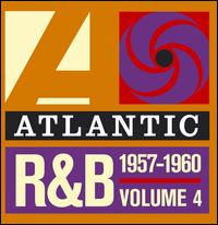 Atlantic Rhythm & Blues 1947-1974, Vol. 4: 1957-1960 - Various Artists