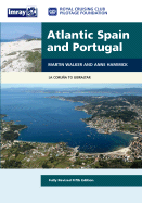 Atlantic Spain and Portugal: La Coruna to Gibraltar - Walker, Martin, and Hammick, Anne