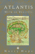 Atlantis: Myth or Reality