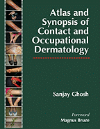 Atlas and Synopsis of Contact and Occupational Dermatology