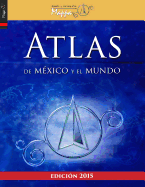 Atlas de M?xico y el mundo