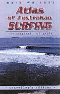 Atlas of Australian Surfing: Traveller's Edition