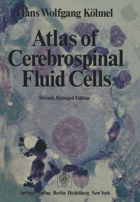 Atlas of Cerebrospinal Fluid Cells - Klmel, H W