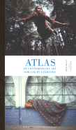 Atlas of Contemporary Art for Use by Everyone - Busine, Laurent (Text by), and Gielen, Denis (Text by)