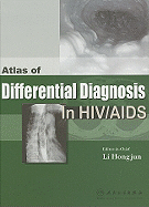 Atlas of Differential Diagnosis in Hiv/AIDS