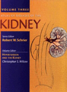 Atlas of Diseases of the Kidney Volume 3 Curr M - Schrier, Robert W, MD (Editor)