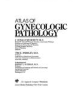 Atlas of Gynecologic Pathology