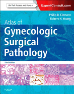 Atlas of Gynecologic Surgical Pathology: Expert Consult: Online and Print