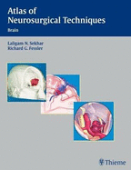 Atlas of Neurosurgical Techniques: Brain