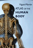 Atlas of the Human Body - Vigue, Jordi