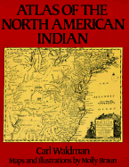 Atlas of the North American Indian - Waldman, Carl