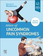 Atlas of Uncommon Pain Syndromes