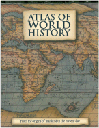 Atlas of World History - Parragon Publishing (Creator)