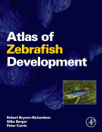 Atlas of Zebrafish Development