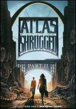 Atlas Shrugged Part II - John Putch