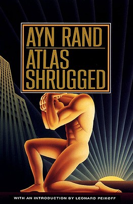 Atlas Shrugged - Rand, Ayn