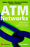 ATM Networks: Concepts, Protocols, Applications
