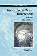 Atmosphere-Ocean Interactions: Volume 2