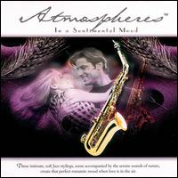 Atmospheres: In a Sentimental Mood - Various Artists