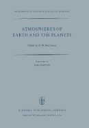 Atmospheres of Earth and the Planets: Proceedings of the Summer Advanced Study Institute, Held at the University of Lige, Belgium, July 29--August 9, 1974