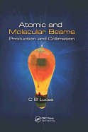 Atomic and Molecular Beams: Production and Collimation