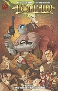 Atomic Robo and Other Strangeness