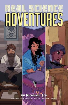 Atomic Robo Presents Real Science Adventures: The Nicodemus Job - Clevinger, Brian