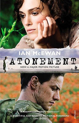 Atonement: Discover the modern classic that has sold over two million copies. - McEwan, Ian