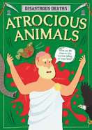 Atrocious Animals