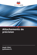 Attachements de pr?cision