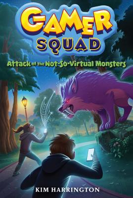 Attack of the Not-So-Virtual Monsters - Harrington, Kim