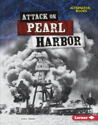 Attack on Pearl Harbor - Owens, Lisa L