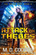 Attack on Thebes: An Aeon 14 Novel