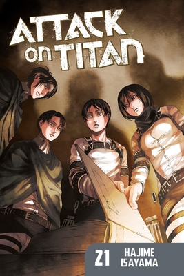 Attack on Titan 21 - Isayama, Hajime