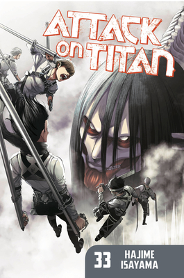 Attack on Titan 33 - Isayama, Hajime
