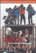 Attacks on the Press in 2003: A Worldwide Survey by the Committee to Protect Journalists