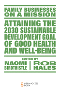 Attaining the 2030 Sustainable Development Goal of Good Health and Well-Being