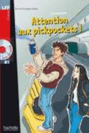 Attention Aux Pickpockets ! + CD Audio (Lamarche)